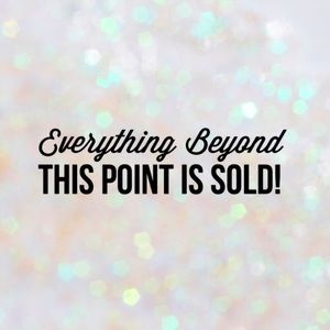 SOLD beyond this point :)